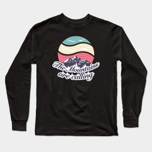 The mountains are calling vintage graphic font & rainbow pastel Long Sleeve T-Shirt